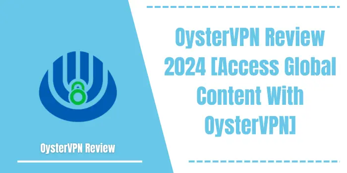 OysterVPN Review